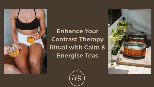 Enhance Your Contrast Therapy Ritual with Calm & Energise Teas